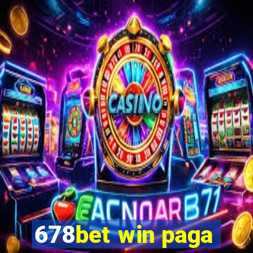 678bet win paga